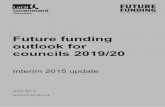 Future funding outlook for councils 2019/20 - Local ......Future funding outlook for councils 2019/20 7 Since 2012, the future funding outlook modelling has interpreted the impact