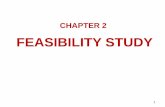 FEASIBILITY STUDY 2... · FEASIBILITY STUDY 1 CHAPTER 2. THE PROJECT CYCLE All projects go through a series of distinct stages, between the initial idea for the project and the time