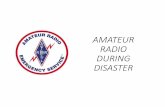 AMATEUR RADIO DURING DISASTER - Ready WVready.wv.gov/Resources/Documents/2013 WV CERT...AMATEUR RADIO DURING DISASTER. Jeff Clark ... Radio Amateur Civil Emergency Service • Sanctioned