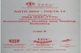 A&QT-R 2004 (THETA 14) 2004 IEEE-TTTC — International Conference on Automation, Testing, Robotics May 13 — 15, 2004, Cluj-Napoca, Romania to provide water for irrigation and/or
