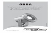 ORBA...ORBA 2 3 Dolomite 190 Lumen 3000 Kelvin 10.000 Hours Non dimmable Instant full light Power factor > 0,5 Failure < 10% after 6000h Flux > 80% after 6000h CRI > 65
