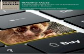 TRADING FACES - Trafficassessment of wildlife trade occurring on Facebook from June to July 2016. From the 12 Facebook groups monitored, a total of 1,521 live animals from at least