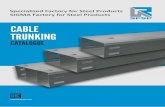 CABLE TRUNKING1 - About SFSP - Technical Data - Trunking Runs - Trunking Fittings - Trunking Accessories - C-CHannels Loads & Supports - Locations Cable Trunking Catalogue4 Specialized/Sigma