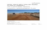 OPAL VALE SALT VALLEY ROAD CLASS II LANDFILL...OPAL VALE SALT VALLEY ROAD CLASS II LANDFILL LOT 11 CHITTY ROAD, TOODYAY LANDFILL MANAGEMENT PLAN Prepared for OPAL VALE PTY LTD IW Projects