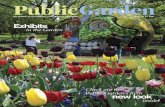 Exhibits - American Public Gardens Association...exhibits themselves. In fact, public gar-dens measure the success of exhibits, par-ticularly temporary exhibitions, in terms of bodies