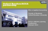 Oxford Brookes/ACCA partnership · Oxford Brookes University and the BSc in Applied Accounting programme Key features of the Research & Analysis Project (RAP) Relationship between