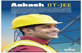 Aakash IIT-JEE, the Engineering wing of Aakash …Aakash IIT-JEE, the Engineering wing of Aakash Educational Services Limited (AESL), is committed to providing quality coaching and