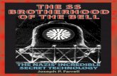 SS Brotherhood of the Bell P Farrell - Saucers... · 5. Both Feet in Atlantis: The “Jan Van Helsing” Version 6. The Dark Moon Version B. Conclusions and Speculations 1. The Torbitt
