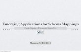 Emerging Applications for Schema Mappings · 2011-07-04 · Good news [Fagin et al. Icdt’03] Given a schema mapping M s.t.: - "st is a set of source-to-target tgds, - "t is the