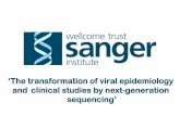 ‘The transformation of viral epidemiology and clinical ......‘The transformation of viral epidemiology and clinical studies by next-generation sequencing’ Utility of virus genomes
