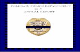 COLERAIN POLICE DEPARTMENT 2017 ANNUAL …...2 2017 Township Leadership Gregory Insco, Trustee Colerain Township Board of Trustees Michael Inderhees, President Jeffrey Ritter, Vice-President