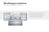 164 | Refrigeration Refrigeration · 164 | Refrigeration Bosch offers refrigerators in a variety of sizes and styles to complement any kitchen design. From our stylish counter-depth