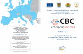 Project: “Promotional network of cross-border enterprise ... · În legătură cu acest proiect a fost realizat un sondaj în Euroregiunea Vratsa , Pleven , Olt și Dolj . Studiul