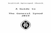 Scottish Episcopal Church · Web viewWelcome to this brief introduction guide to the General Synod – the central governing body of the Scottish Episcopal Church. Inside, you will