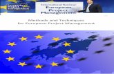 Methods and Techniques for European Project Management · European cooperation, new technologies for education, innovative educational methodologies, language learning etc. Some of