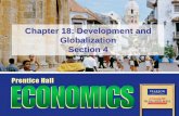 Chapter 18: Development and Globalization Section 4sterlingsocialstudies.weebly.com/uploads/8/8/6/6/8866655/econ_onlinelecturenotes_ch18...Chapter 18: Development and Globalization