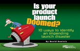 Is Your Product Launch Doomed? 10 ways to identify an ... accountability, ensuring product launch planning
