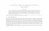 A statistical model for signature veriﬁcationim2131/ps/sig-rev1.pdf · A statistical model for signature veriﬁcation Ian W. McKeague May 14, 2004 Abstract ... The instances of