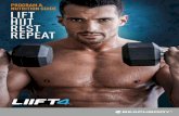 PROGRAM & NUTRITION GUIDE LIFT HIIT REST REPEAT · • HIIT – HIIT it and uit it in an all-out cardio workout that burns massive amounts of calories and shreds the fat in an eplosive