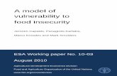 A model of vulnerability to food insecurity · 2010-08-09 · 1 A model of vulnerability to food insecurity Jeronim Capaldo, Panagiotis Karfakis, Marco Knowles and Mark Smulders ESA