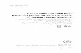 Use of computational fluid dynamics codes for safety ... · USE OF COMPUTATIONAL FLUID DYNAMICS CODES FOR SAFETY ANALYSIS OF NUCLEAR REACTOR SYSTEMS IAEA, VIENNA, 2003 ... especially