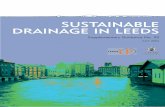SUSTAINABLE DRAINAGE IN LEEDS Drainage... · sustainable drainage systems through the planning system. Paragraphs 40 - 42 and Appendix E are particularly relevant. Appendix E paragraph