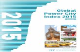 bold - The Mori Memorial FoundationFeatures of the Global Power City Index (GPCI) In this report, the names of the GPCI functions are marked in bold, those of the indicators in italics,
