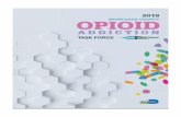 Opioid Addiction Task Force Implementation Report...Opioid Addiction Task Force Implementation Report 2 5/1/2019 BACKGROUND 2016 Miami-Dade Opioid Addiction Task Force Formation In