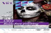 Level 2 UBT2 Basic face painting - VTCT · basic face painting treatments. You will learn how to carry out research using different media to create a mood board. You will learn how