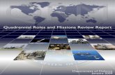 Quadrennial Roles and Missions - U.S. Department of DefenseQuadrennial Roles and Missions Review Objectives. The Quadrennial Roles and Missions Review (QRM) offered a unique opportunity