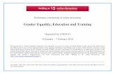 Gender Equality, Education and Training · Gender Equality, Education and Training ... fear of speaking out and ... transformations in all spheres of public and private life: eg.