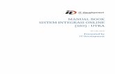 Manual Book Sistem Integrasi Online (SIO) - UTRA Book Modul SIO-UTRA.pdf · MANUAL BOOK SISTEM INTEGRASI ONLINE (SIO) - UTRA 09 JUNI 2018 Presented by IT Development