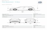 Polo dimensions – 5-door - Volkswagen · Polo dimensions – 5-door Exterior dimensions Exterior dimensions S, S A/C, SE, SE Design, SEL, Blue GT Length, mm 3972 Height – opened