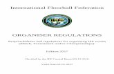 International Floorball Federation (IFF) · International Floorball Federation (hereafter referred to as ‘IFF’) events an overview of the requirements that the Host Association