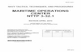 NAVY TACTICS, TECHNIQUES, AND PROCEDURES material/NTTP_3-32-1_MOC_(Apr_2013...NTTP 3-32.1 1 APR 2013 NAVY TACTICS, TECHNIQUES, AND PROCEDURES MARITIME OPERATIONS CENTER NTTP 3-32.1