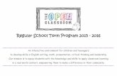 Regular School Term Program 2015 - 2016 Regular Brochure_2015_2016.pdfto develop skills in English writing, math, presentation, critical thinking and leadership. Our mission is to