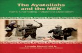 The Ayatollahs and the MEK - University of Baltimore Ayatollahs and the MEK.pdf · Europe, Ambassador Bloomfield furthered his knowledge of the group and its history, testifying about