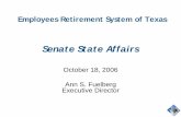 Senate State Affairs - Strategic Partnerships, Inc. 10-20-06/StateAffairs_10_18_061.pdf · 13.77% State Contributions 13.28% Member’s Contribution is greater because State does