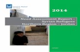 Need Assessment Report - Syrian Refugees Northern Region ...in the northern region of Jordan; mainly Irbid including the city of Ramtha and Mafraq. The study focused on Syrian refugees