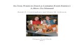 So You Want to Start a Campus Food Pantry? A How-To ManualSo You Want to Start a Campus Food Pantry? A How-To Manual Sarah E. Cunningham and Dana M. Johnson Oregon Food Bank 2011