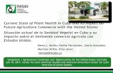 Current State of Plant Health in Cuba and its Impact on ...Current State of Plant Health in Cuba and its Impact on Future Agriculture Commerce with the United States Situación actual