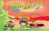 Fairyland is a modularised course for Primary classes ... · Recommended for use with Fairyland 4 DVD Activity Book Teacher’s Book (interleaved) Audio CDs DVD Teacher’s Resource