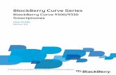 BlackBerry Curve 9300/9330 Smartphones · 2018-11-21 · BlackBerry Curve Series BlackBerry Curve 9300/9330 Smartphones User Guide Version: 6.0 To find the latest user guides, visit