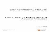 Guidelines for public aquatic facilities - NT.GOV.AU...DHCS Water Quality and Hygiene Standard for Swimming, Diving, Water Slide and Paddling Pools, 1995. DHCS Water Quality and Hygiene