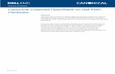 Canonical Charmed OpenStack on Dell EMC Hardware....Executive summary 7 Canonical Charmed OpenStack on Dell EMC Hardware. Executive summary An OpenStack cluster is now a common need