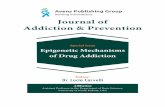 Journal of Addiction & Prevention · Special Issue Epigenetic Mechanisms of Drug Addiction Editor: Dr. Lucia Carvelli Journal of Addiction & Prevention Affiliation Assistant Professor