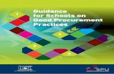 B22842 Guidance for Schools on Good Procurement ......Guidance for Schools on Good Procurement Practices • SPU January 2017 – 2 – the OGP Helpdesk before considering whether