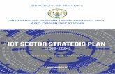 Ministry of Information Technology and …...ICT Sector Strategic Plan (2018-2024) Ministry of Information Technology and Communications 5 CHAPTER I. INTRODUCTION 1.1 Context and Purpose