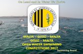 MALTA –GOZO –MALTA GOZO –MALTA OPEN … Gozo...Gozo-Malta Open Water Swimming Challenge 2017 START FINISH Boat 1 Boat 2 Boat 3 Boat 4 Boat 5 Boat 6 Buoy 1 Buoy 2 Buoy 4 Buoy