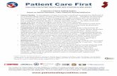 Patient Care First - AFTPatient Care First COALITION FOR PATIENT RIGHTS AND SAFE STAFFING IN NEW JERSEY The Coalition for Patient Rights and Safe Staffing is a coalition of nursing